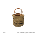 BOLSO MIMBRE C/ARGOLLAS DE MADERA 18CM (H-15)
